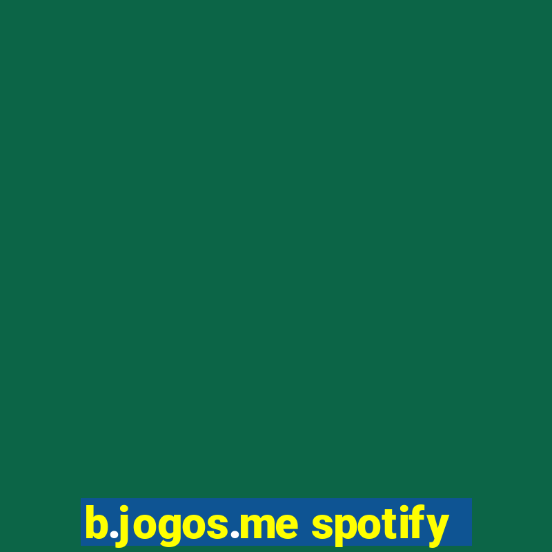 b.jogos.me spotify